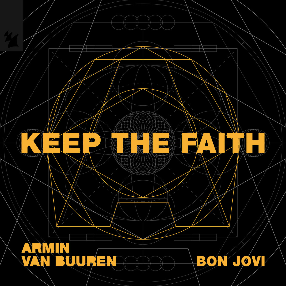 洋楽 Donovan Egloria Keeping The Faith Keep The Faith (Extended Mix) | Armin van Buuren & Bon Jovi