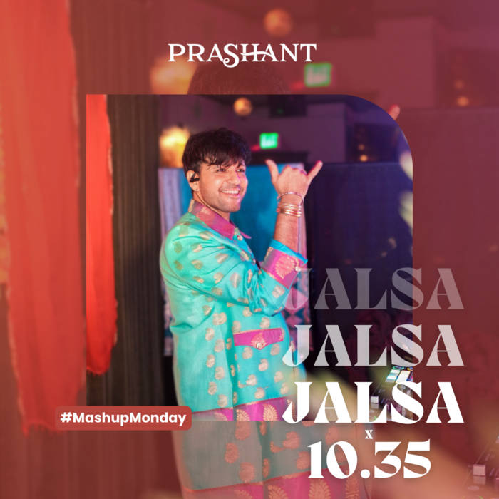 Jalsa x • DJ Prashant Mashup • Tiesto, Tate McRae, Sartaj