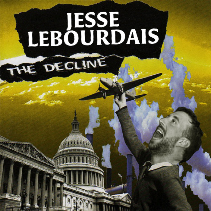The Decline | Jesse LeBourdais