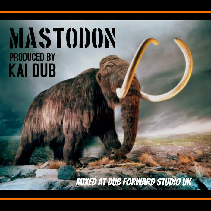 Mastodon + Dub