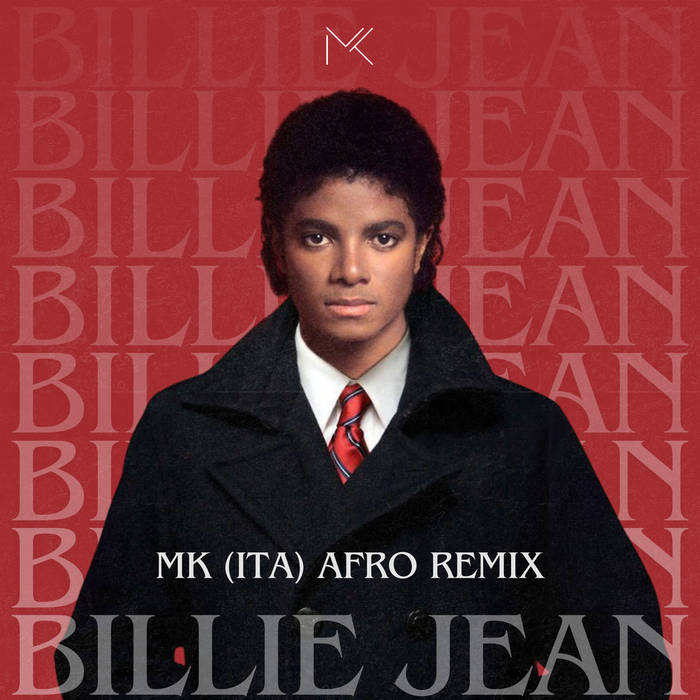 Michael Jackson - Billie jean (MK ITA Afro Remix) WAV | MK ITA