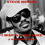 "I Wish" b/w "Sir Duke" (A Mike Maurro Remix)