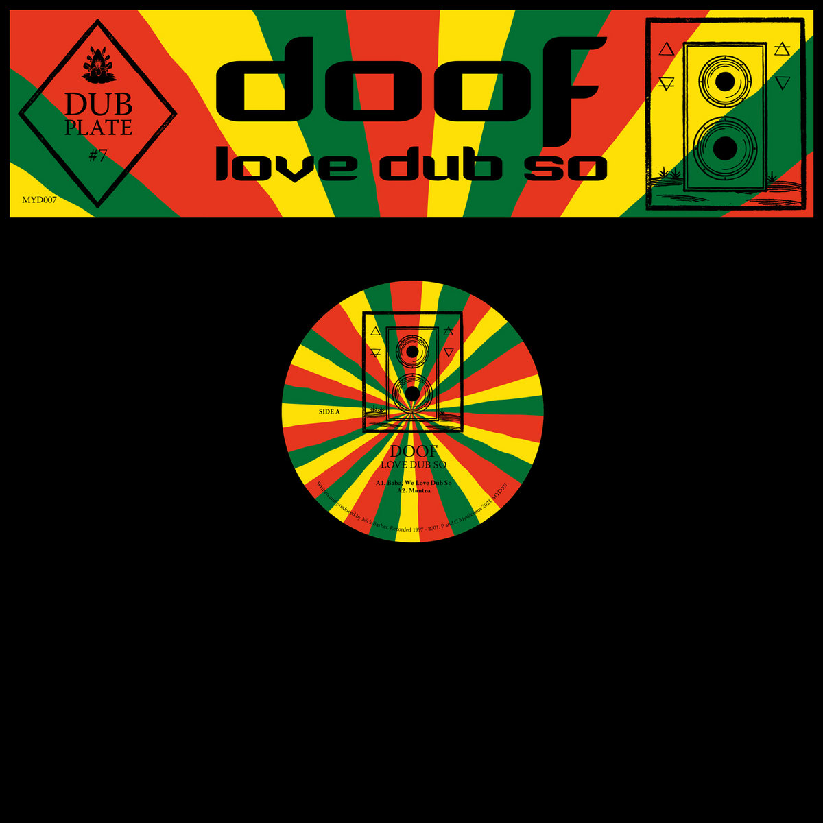 Dubplate #7 : Love Dub So | Doof | Mysticisms