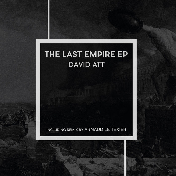 The Last Empire EP David Att