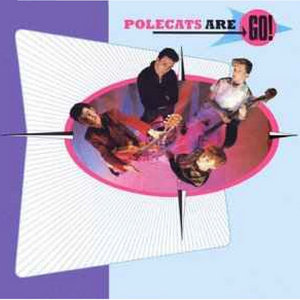 Polecats Are Go cover
