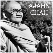 Ajahn Chah - Enseignements [Theravada] cover art