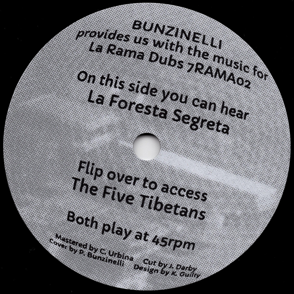 La Foresta Segreta b/w The Five Tibetans | Bunzinelli | La