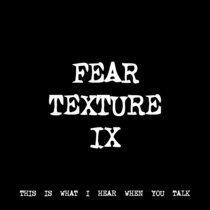 FEAR TEXTURE IX [TF00122] cover art