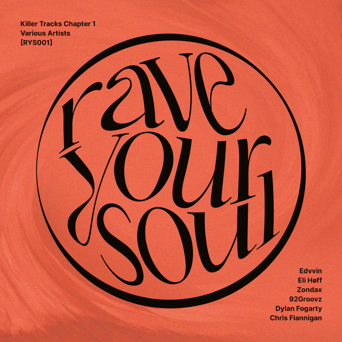 Killer Tracks Chapter 1 | Rave Your Soul