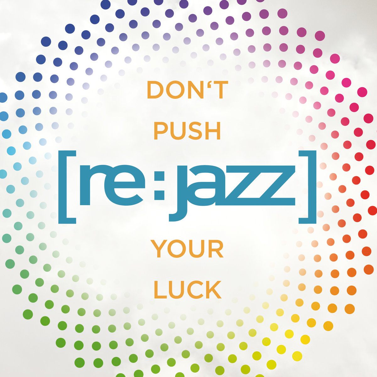 Don T Push Your Luck Re Jazz Infracom