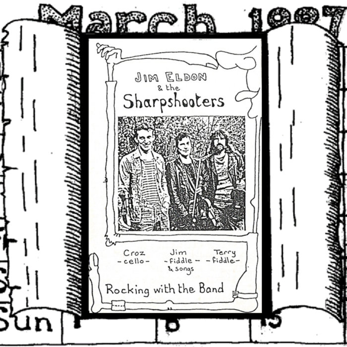 Rocking With The Band Jim Eldon & The Sharpshooters Jim Eldon