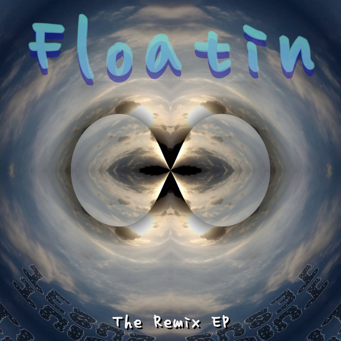 Floatin' The Remix EP | Juicy Jesus