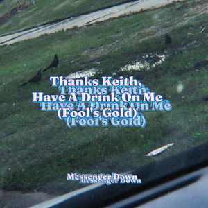 Thanks Keith, Have A Drink On Me (Fool's Gold) cover
