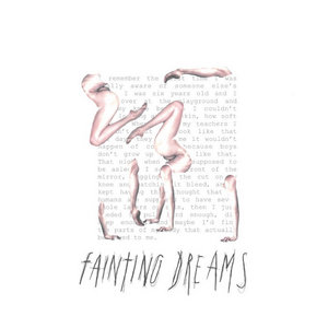 Fainting Dreams — You Can Be Anything