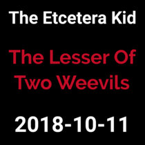 2018-10-11 - The Lesser of Two Weevils (live show) cover art