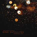 The ambient world of Bing Satellites, volume four: 2013