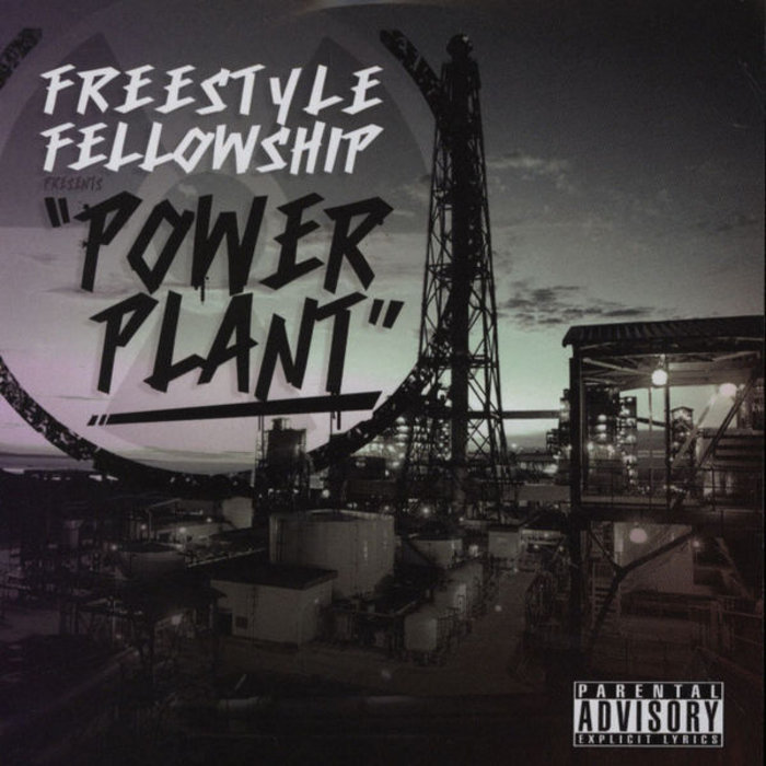 Freestyle Fellowship Power Plant mixtape | Freestyle