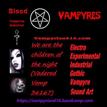We are the children of the night (Vadered Vamp 36167) cover art