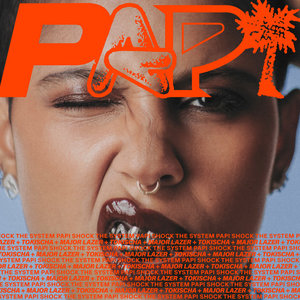 pAPi wiTH tOKisChaMajor Lazer cover