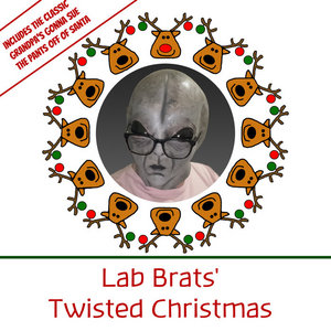 Lab Brats — Lab Brats' Twisted Christmas