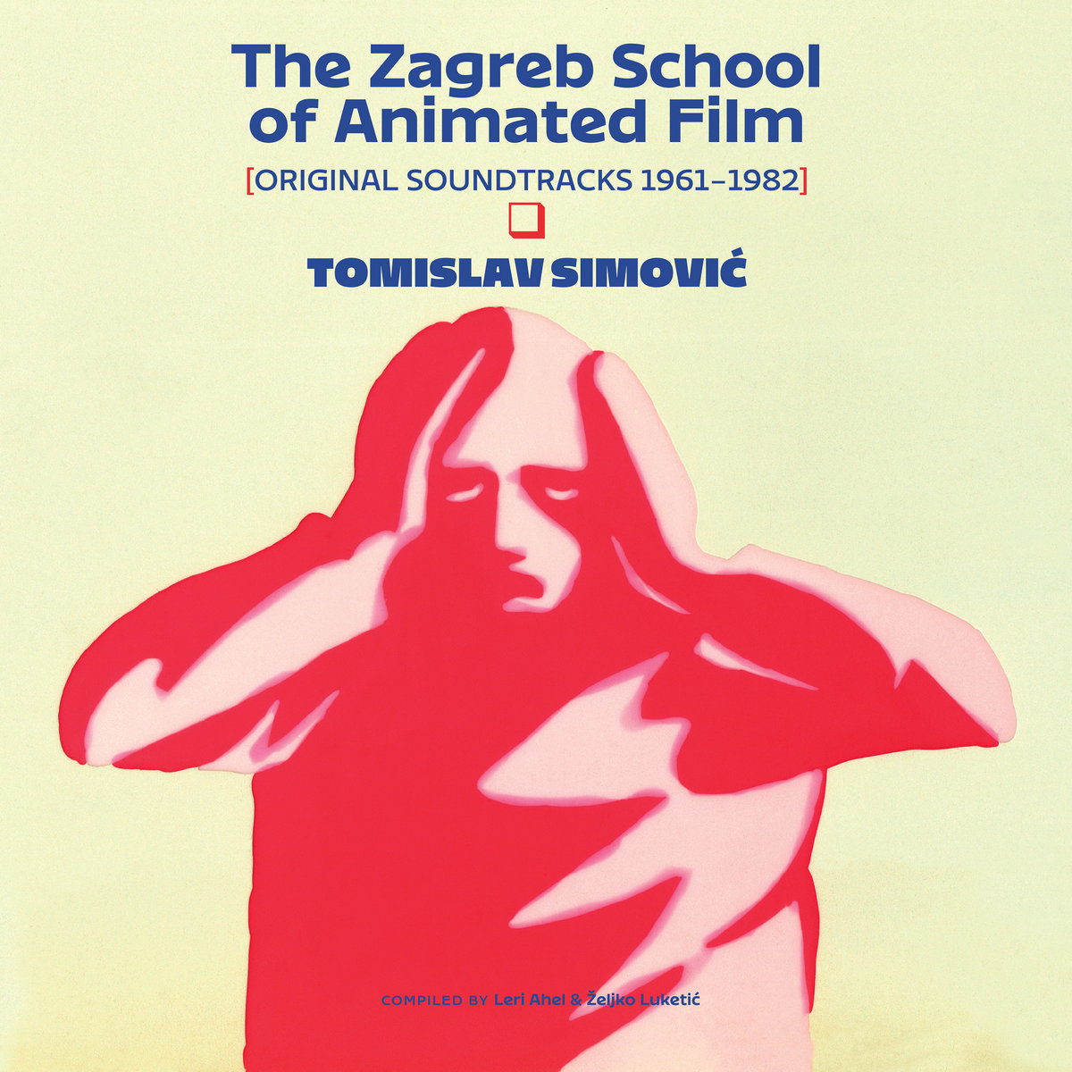 The Zagreb School of Animated Film (Original Soundtracks 1961-1982
