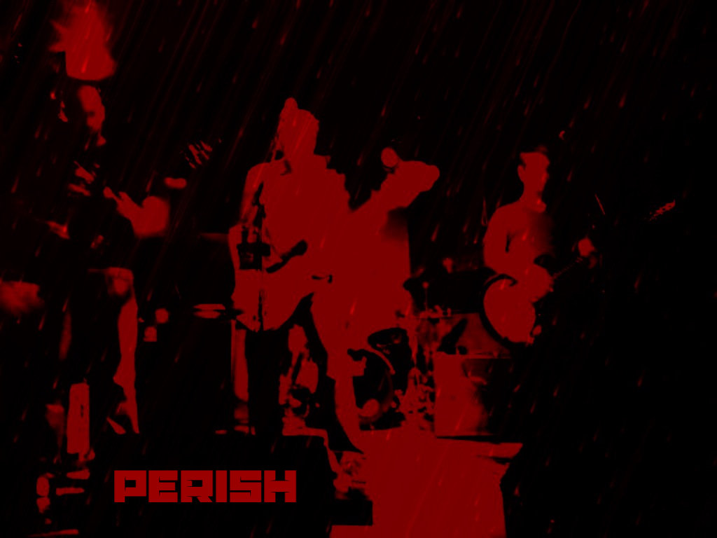 Perish Perish | Perish