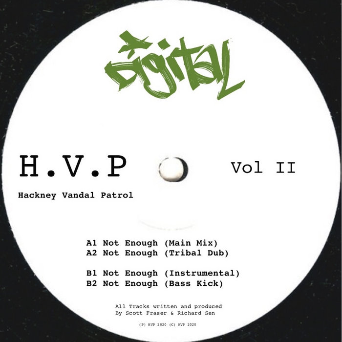 Hackney Vandal Patrol Vol II Not Enough Hackney Vandal Patrol