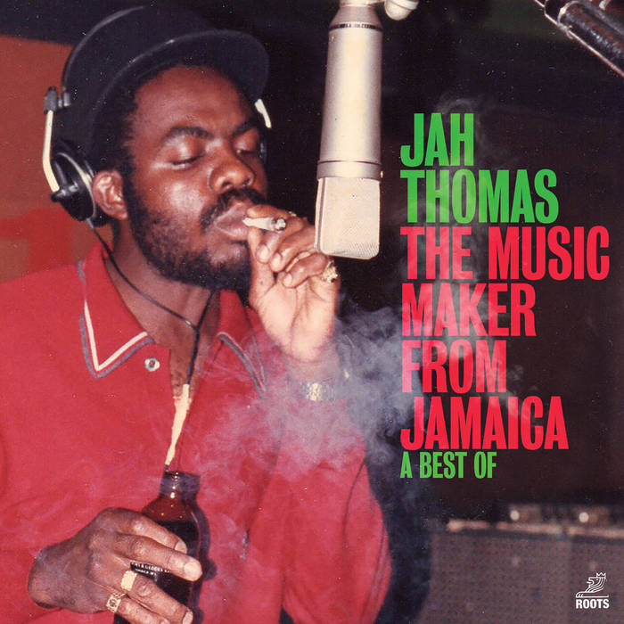 Music Maker From Jamaica | Jah Thomas | Roots Records