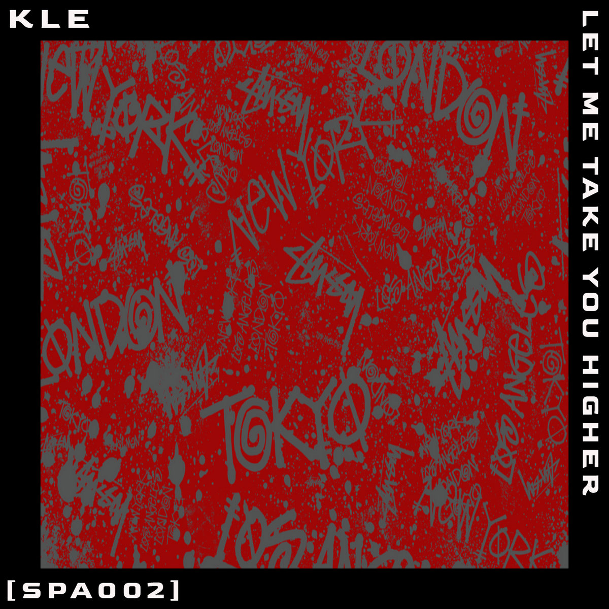 Kle - Let Me Take You Higher EP [SPA002] cover