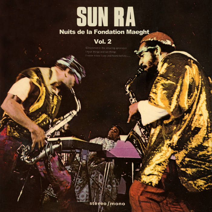 Nuits de la Fondation Maeght Vol. 2 | Sun Ra & His Arkestra