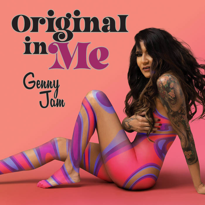 Original in Me, by Genny Jam