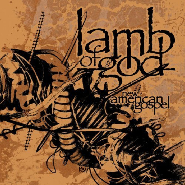 New American Gospel | Lamb of God