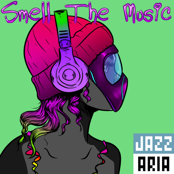 Smell The Music, by Jazzaria