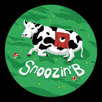 Snoozin' B — Still Snoozin' EP