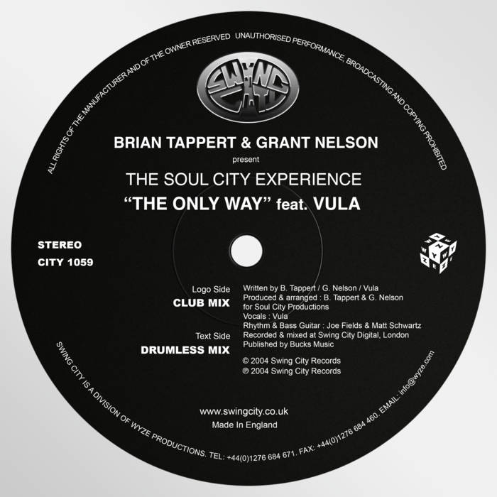 The Only Way feat. Vula | Brian Tappert & Grant Nelson | Grant Nelson