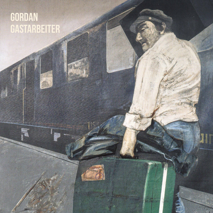 Pochette de Gastarbeiter [LP] par Gordan