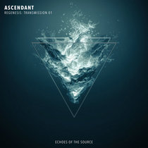 Regenesis: Transmission 01 - Echoes of the Source cover art