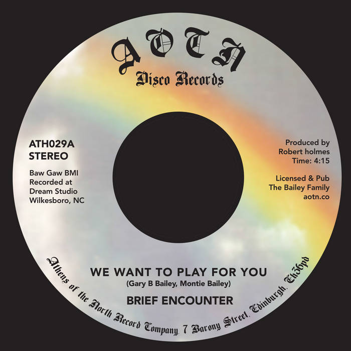 We Want To Play For You / Sweet Tender Loving | Brief Encounter