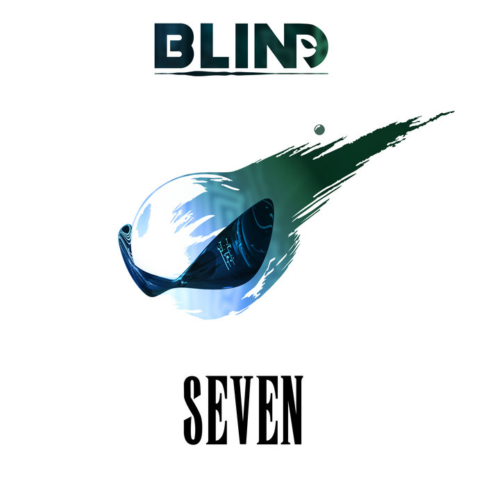 Seven by bLiNd
