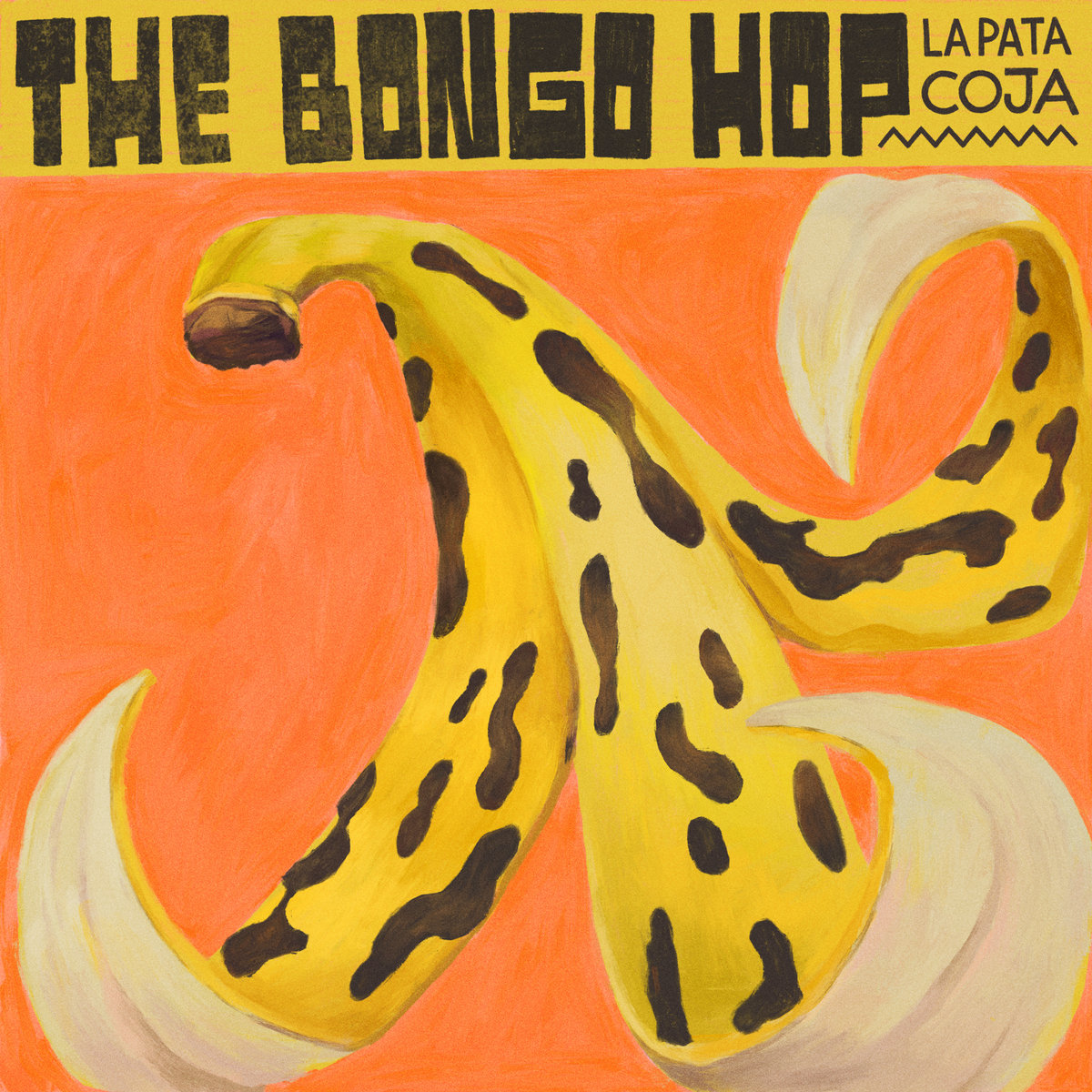 La Pata Coja | THE BONGO HOP