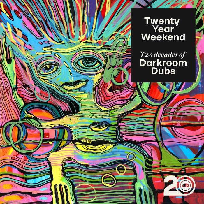 Twenty Year Weekend (Two Decades of Darkroom Dubs) Various Artists