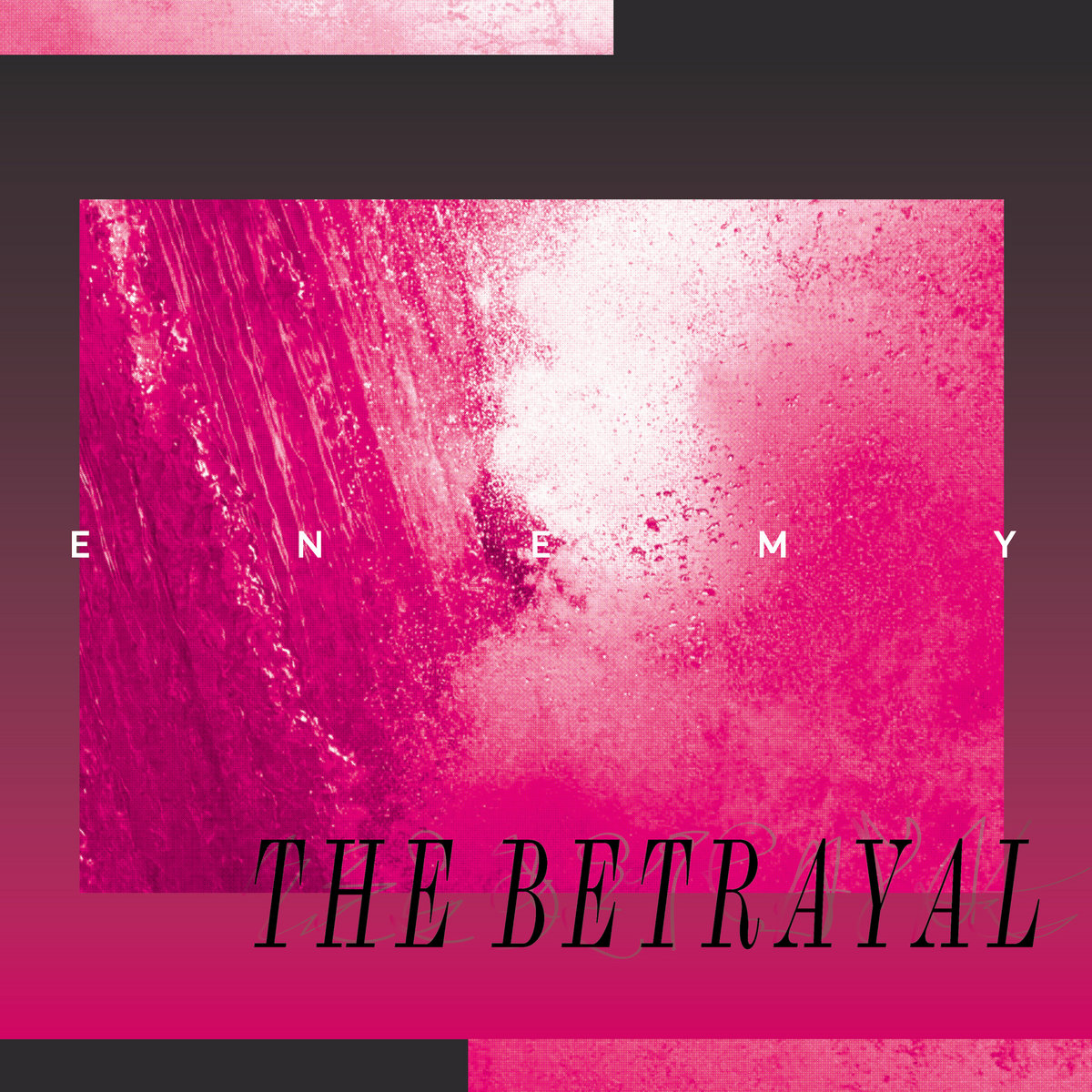 The Betrayal | ENEMY | We Jazz Records