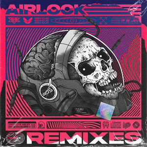 Airlock (It Is Jev Remix)Crissy Criss, Malux & Erb N Dub cover