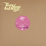 Too Slow to Disco Edits 02 - Brasil