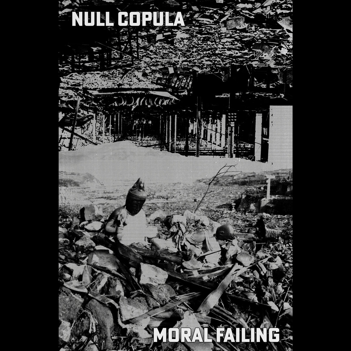 Album artwork for 'Null Copula/Moral Failing Split' by Null Copula and Moral Failing