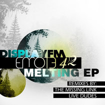 Display FM — Melting