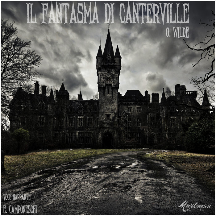Il Fantasma di Canterville Ménéstrandise Ménéstrandise Audiobooks Il Fantasma di Canterville Ménéstrandise Ménéstrandise Audiobooks