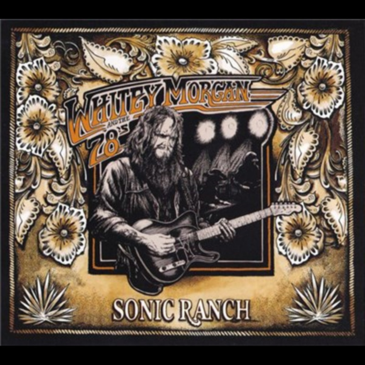 Sonic Ranch | Whitey Morgan And The 78's
