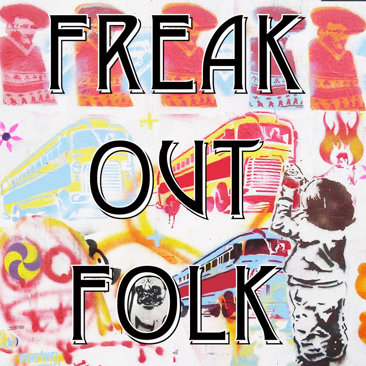 アート・デザイン・音楽 FREAK OUT VOL.13 Freak Out Folk | Freak Out Folk