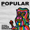 Popular vol. 4 (2016)